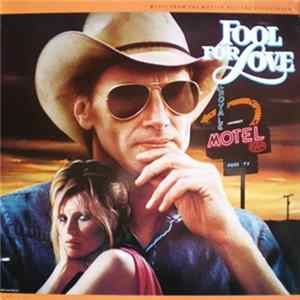 Jim Gaines And Sandy Rogers - Fool For Love: Music From The Motion Picture Soundtrack download